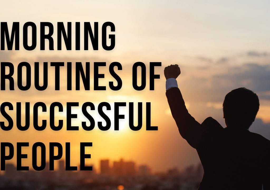 successful people routine