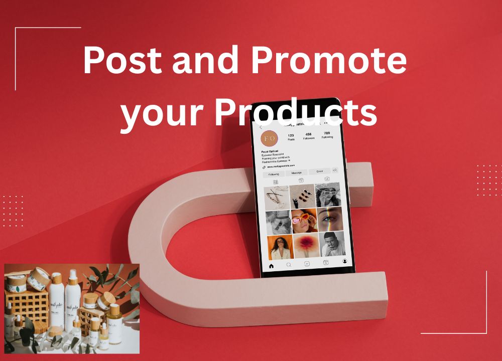 post and promote your products for affiliate marketing